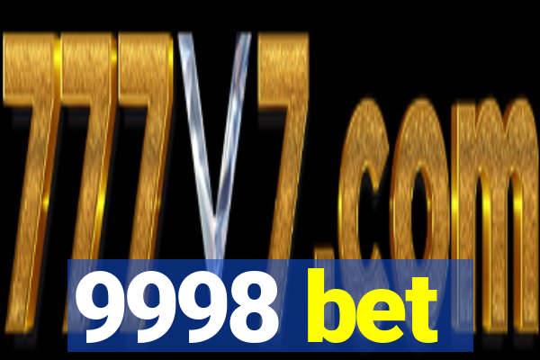 9998 bet